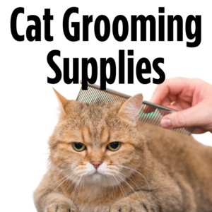 Cat Grooming Supplies