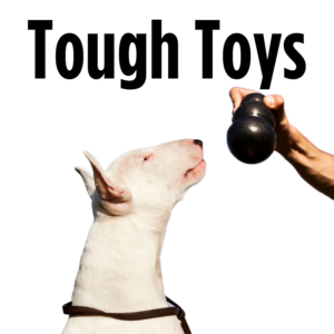Tough Toys